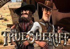 The true sheriff Pokie Game .